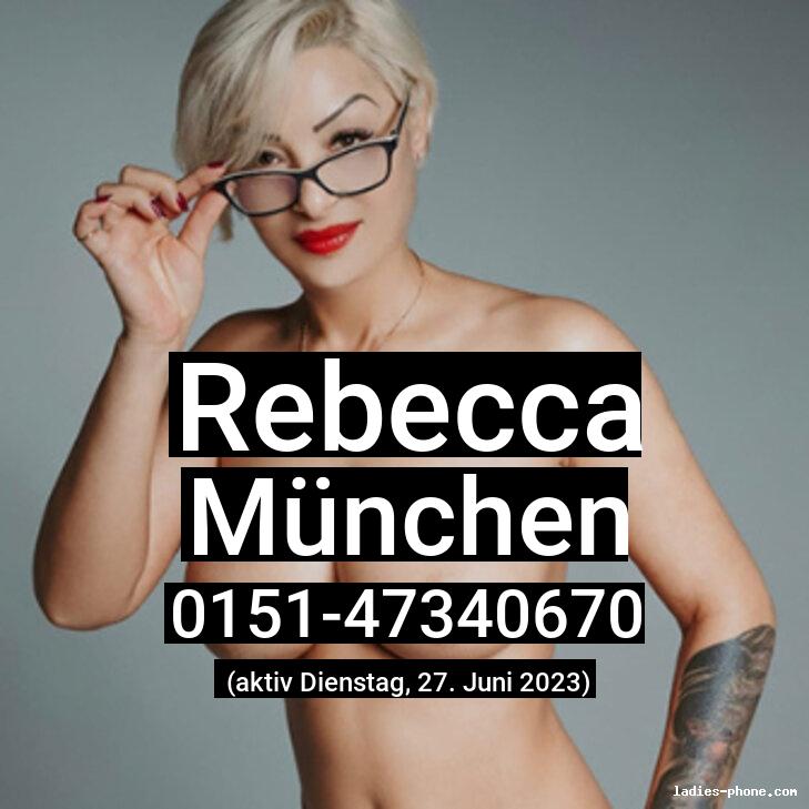 Rebecca aus München