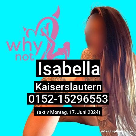 Isabella aus Kaiserslautern