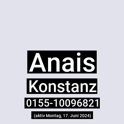Anais aus Konstanz