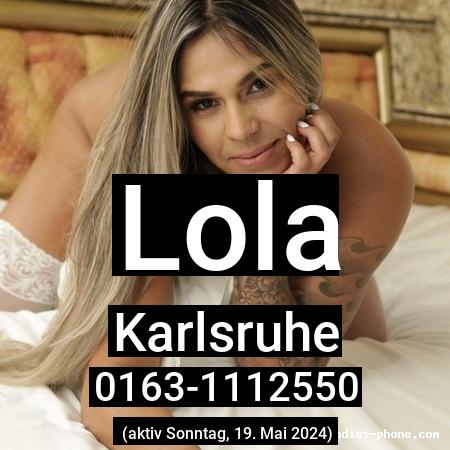 Lola aus Karlsruhe