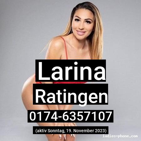 Larina aus Ratingen