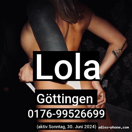 Lola aus Göttingen