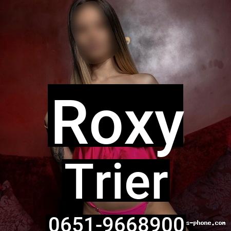 Roxy aus Trier