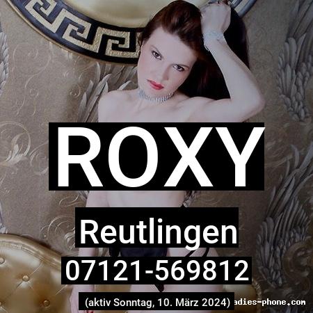 Roxy aus Reutlingen